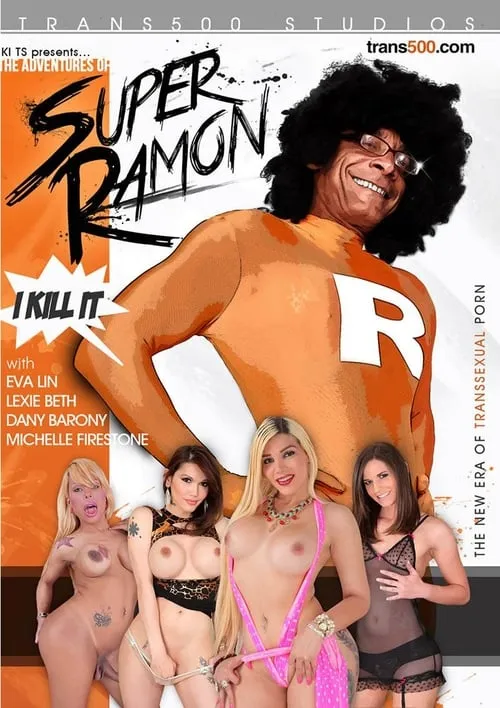 The Adventures Of Super Ramon (movie)