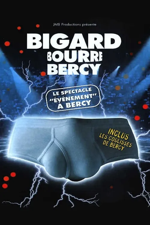 Bigard Bourre Bercy (movie)