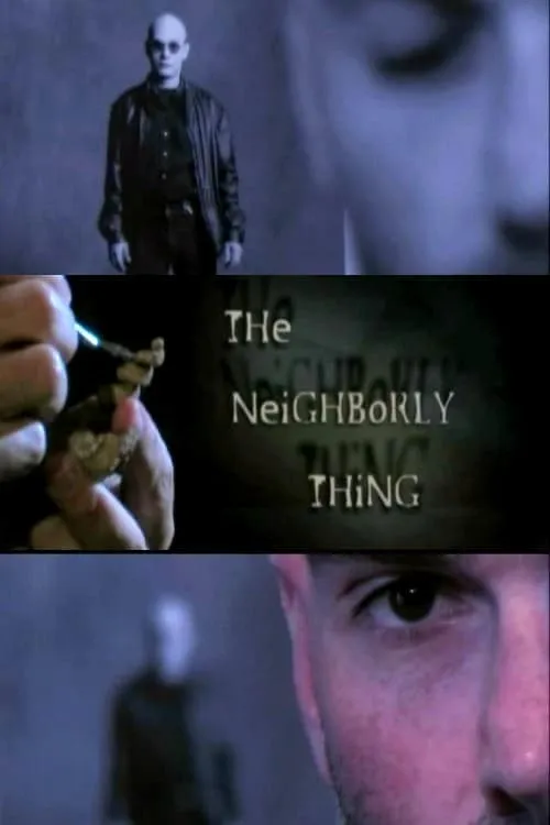 The Neighborly Thing (фильм)