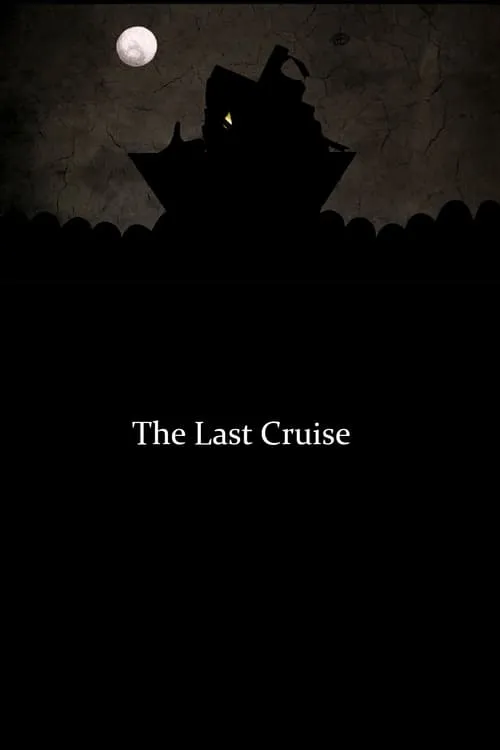 The Last Cruise (movie)