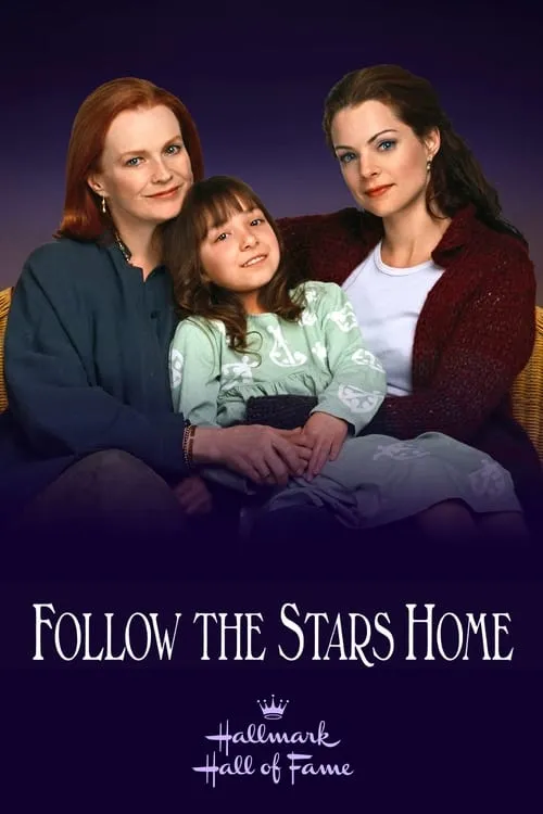 Follow the Stars Home (movie)