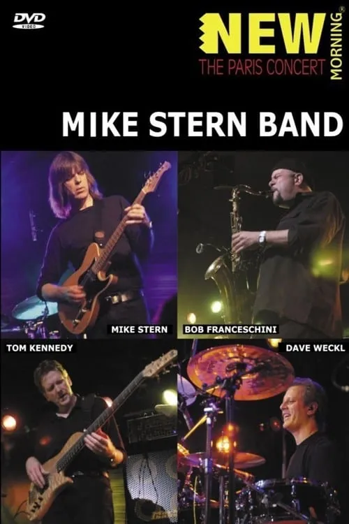 Mike Stern Band - New Morning - The Paris Concert (movie)