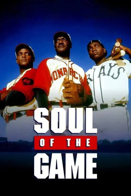 Soul of the Game (movie)