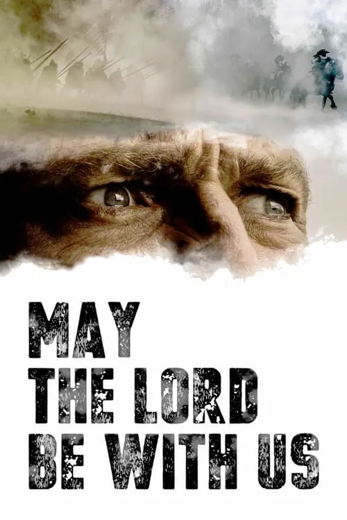 May the Lord Be With Us (movie)