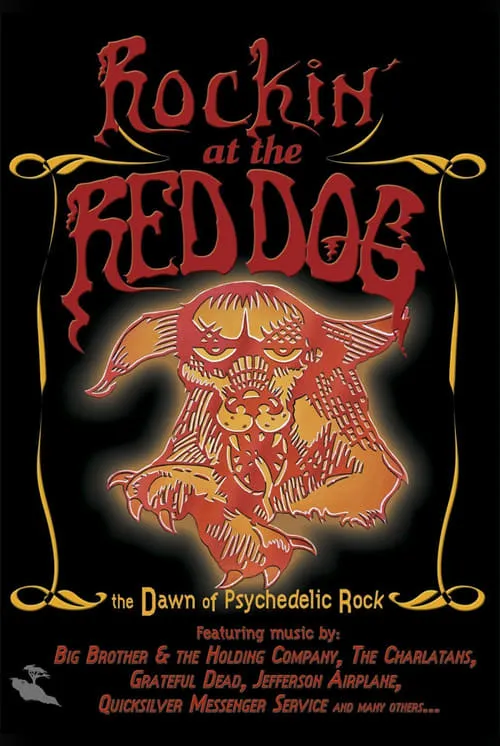 Rockin' at the Red Dog: The Dawn of Psychedelic Rock (movie)