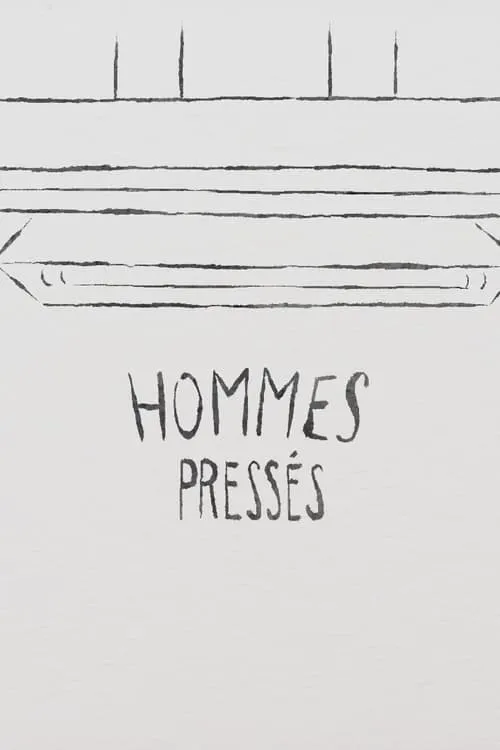 Hommes pressés