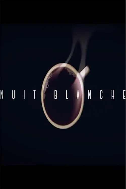 Nuit Blanche (movie)