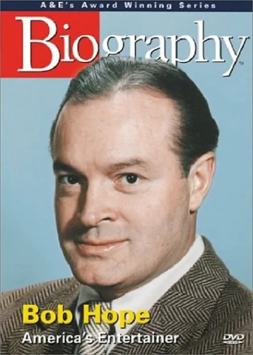 Biography: Bob Hope: America's Entertainer (movie)