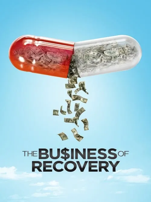 The Business of Recovery (movie)