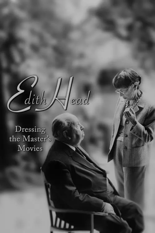 Edith Head: Dressing the Master's Movies (фильм)