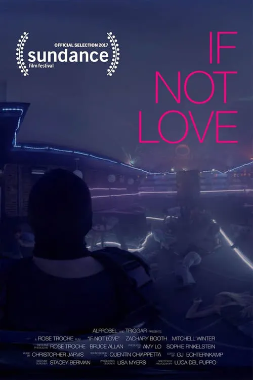 If Not Love (фильм)