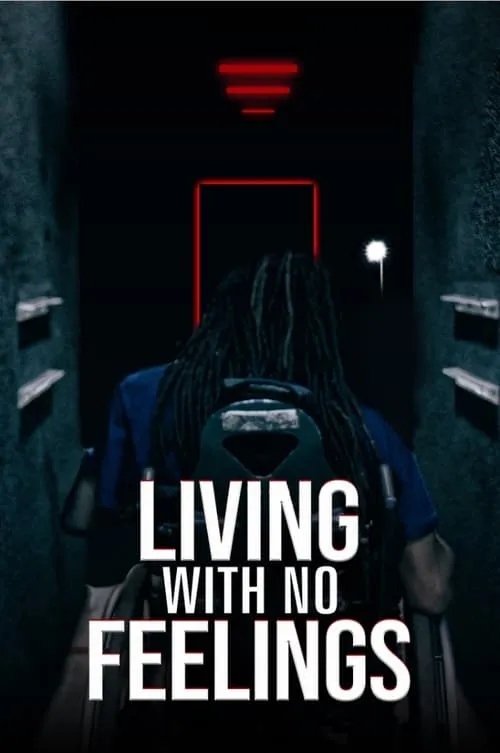 Living with No Feelings (movie)