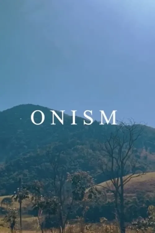 ONISM (movie)