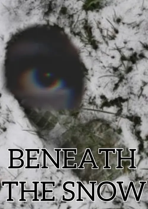 Beneath the Snow