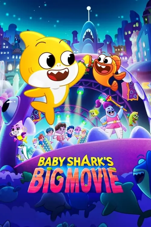 Baby Shark's Big Movie (movie)