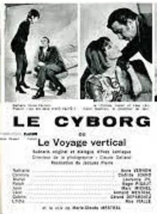 Le Cyborg  ou Le Voyage vertical (movie)