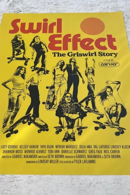 Swirl Effect: The Grlswirl Story (movie)