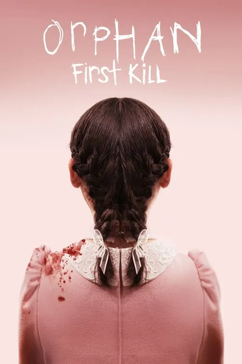 Orphan: First Kill (movie)