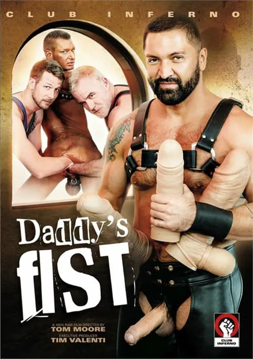 Daddy's Fist (фильм)