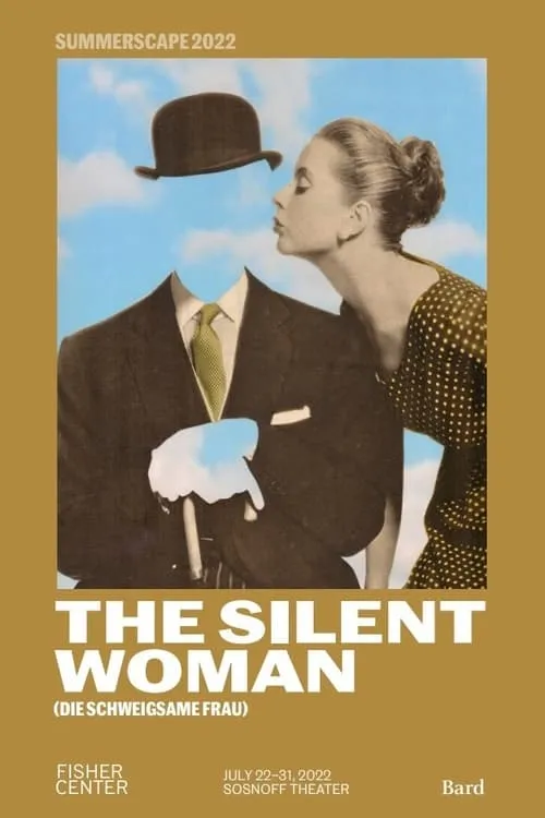 The Silent Woman - Fisher Center at Bard (фильм)