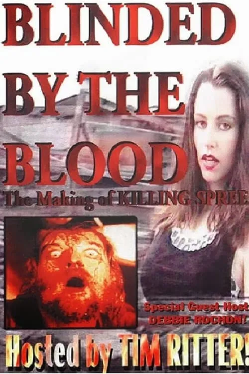 Blinded by the Blood (movie)