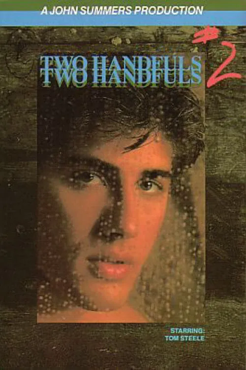 Two Handfuls 2 (movie)