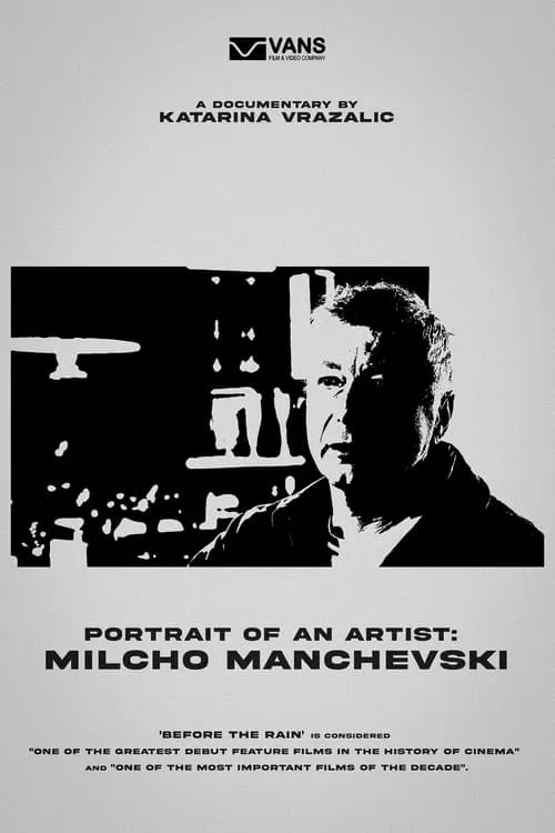 Portrait of an Artist: Milcho Manchevski (movie)