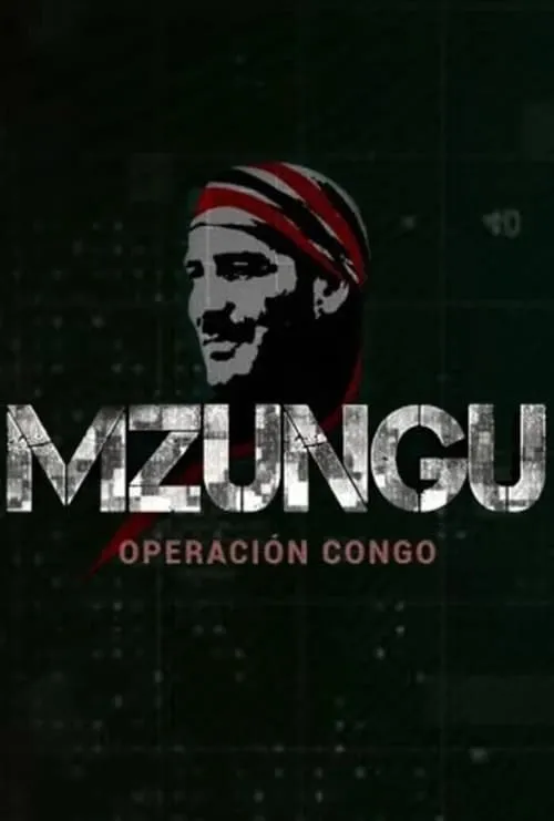 Mzungu:Operación Congo (series)