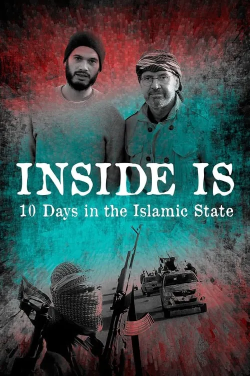 Inside IS - 10 Tage im Islamischen Staat (фильм)