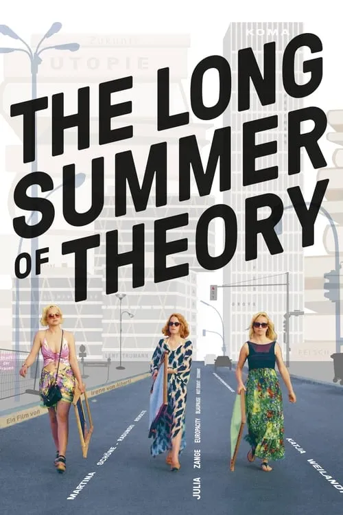 The Long Summer of Theory (movie)