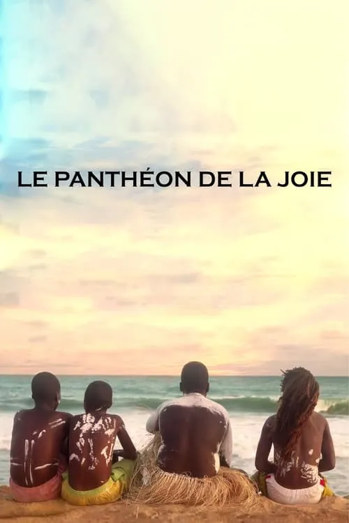 The Pantheon of Joy (movie)