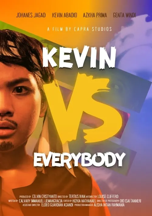 Kevin Vs Everybody (movie)