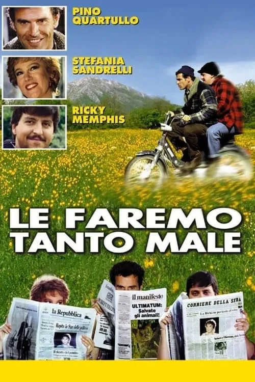 Le faremo tanto male (фильм)