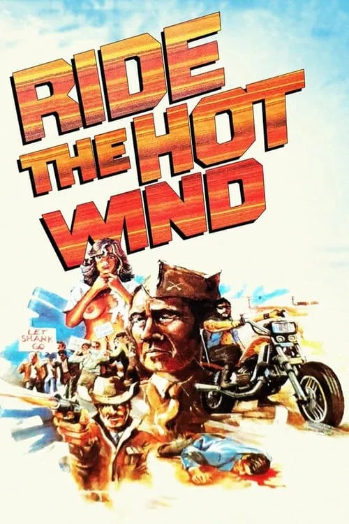 Ride the Hot Wind (movie)