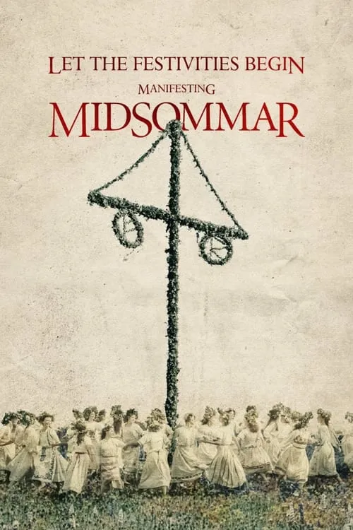 Let the Festivities Begin: Manifesting Midsommar (movie)