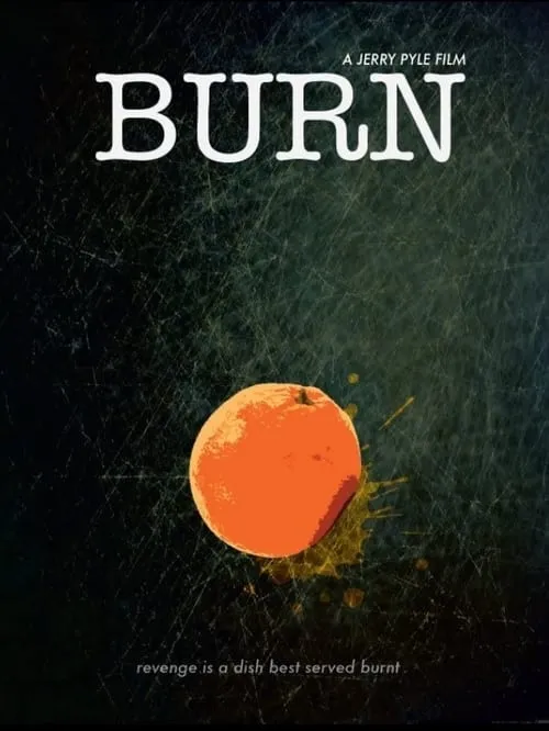 Burn (фильм)