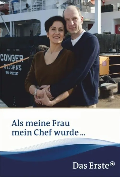 Als meine Frau mein Chef wurde (movie)