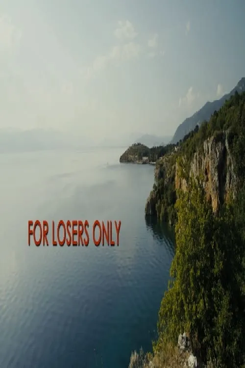 For Losers Only (movie)