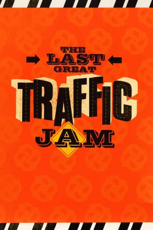 The Last Great Traffic Jam (фильм)