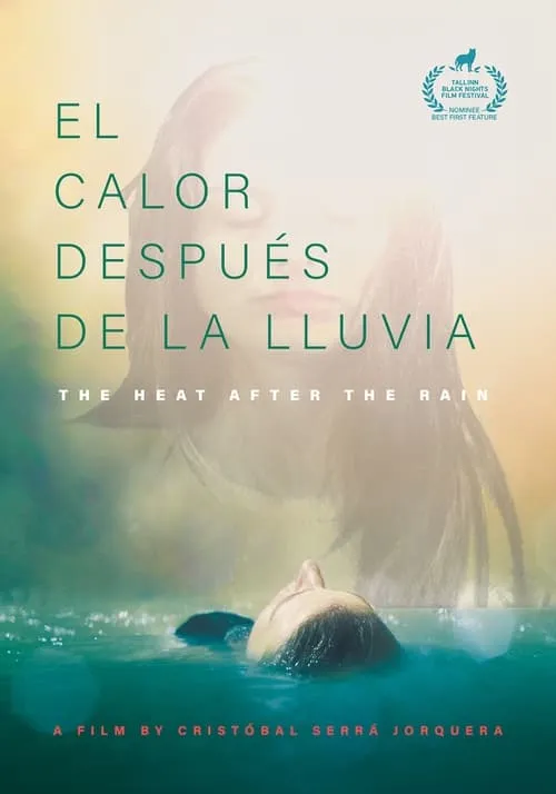 El Calor Después De La Lluvia (фильм)