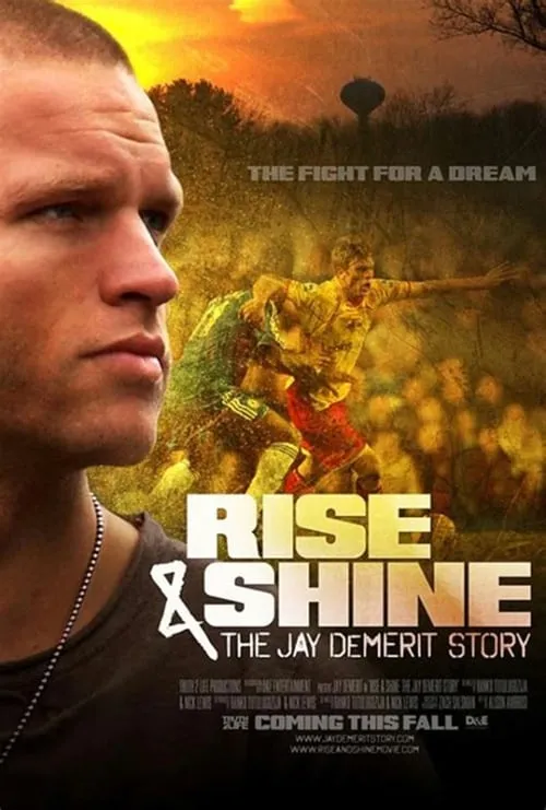 Rise & Shine: The Jay DeMerit Story (фильм)