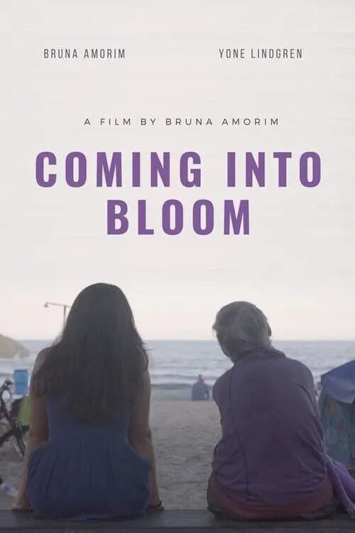 Coming Into Bloom (movie)