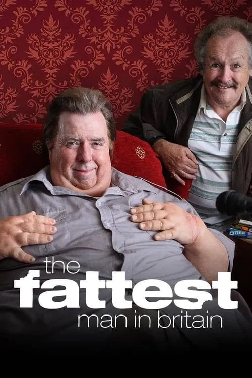 The Fattest Man in Britain (movie)