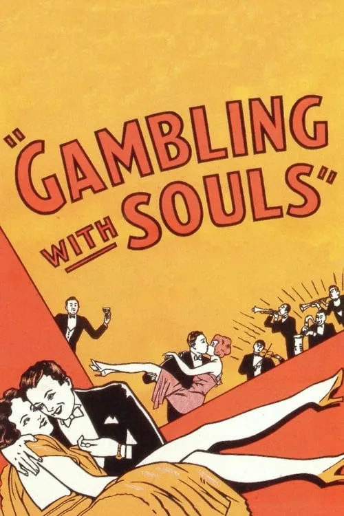 Gambling with Souls (фильм)