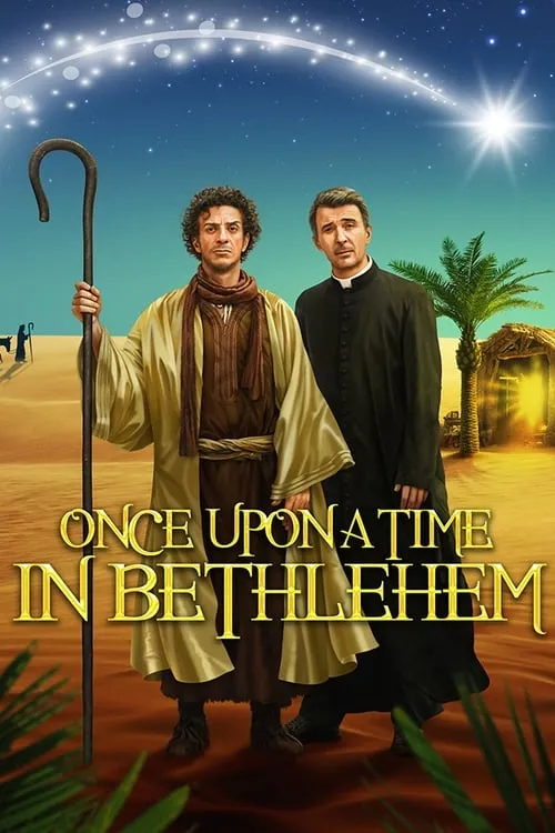 Once Upon a Time in Bethlehem (movie)
