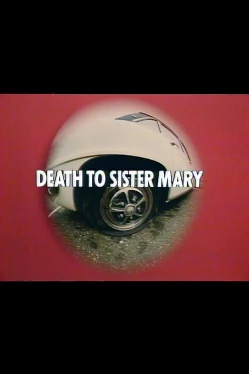 Death to Sister Mary (фильм)