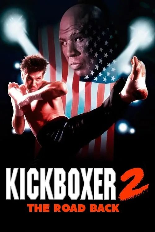 Kickboxer 2: The Road Back (movie)