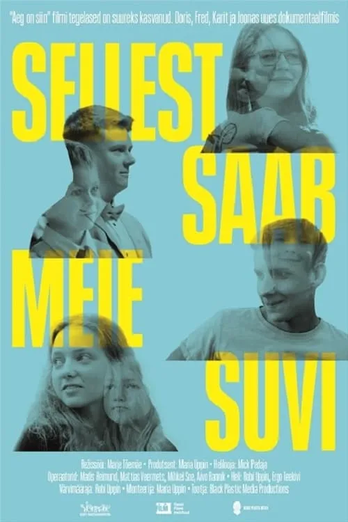 Sellest saab meie suvi (фильм)