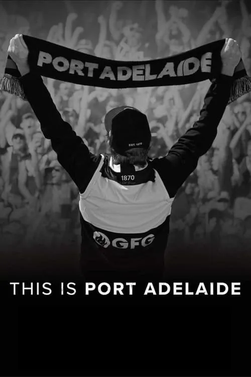 This Is Port Adelaide (movie)