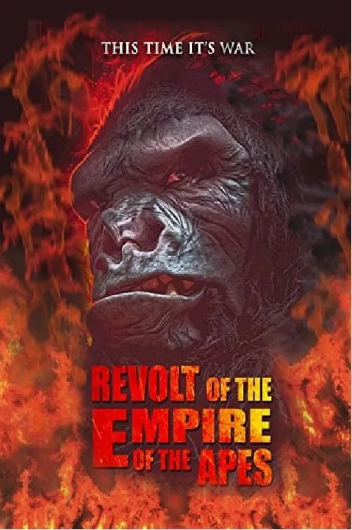 Revolt of the Empire of the Apes (movie)